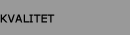 Kvalitet